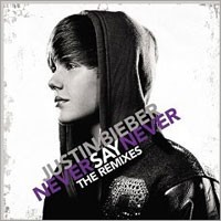 Justin Bieber – Never Say Never