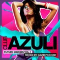 Club Azuli Future Sounds Vol.1