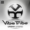 Vibe Tribe – Urban Legend (dance)